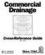 Commercial Drainage. Cross-Reference Guide. May tel: fax: