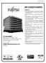 AIR CONDITIONERS. Features. Manufactured for Fujitsu General America, Inc. Fairfield, NJ. FORM NO. AFJ-222 Supersedes Form No.