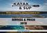 KAYAK & SUP SERVICES & PRICES Hvar KAYAK & SUP. Discover beautiful Hvar and Pakleni islands by sea.