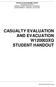 CASUALTY EVALUATION AND EVACUATION W120003XQ STUDENT HANDOUT