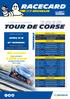 Tour de Corse. 92 entries. 1,120.24km including km divided into 12 stages TIMETABLE. CORSICA Linea APRIL 5» Michelin.