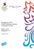 Singapore 2010 Youth Olympic Games Transport Guide. Part 1 of 4 Chapters 1-5