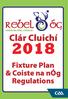 Clár Cluichí. Fixture Plan & Coiste na nóg Regulations