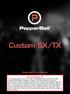 Custom SX/TX. PepperBall User Manual