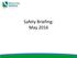 Safety Briefing: May 2016