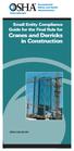Small Entity Compliance Guide for the Final Rule for. Cranes and Derricks in Construction