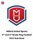 MILLARD UNITED SPORTS FLAG FOOTBALL 2 nd & 3 rd Grade DIVISION RULES (7 v 7) formerly 7U & 8U