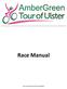 Race Manual. Under Cycling Ireland Technical Rules and Regulations