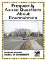 Frequently Asked Questions About Roundabouts
