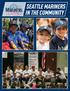 SEATTLE MARINERS IN THE COMMUNITY
