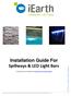 Installation Guide For Spillways & LED Light Bars