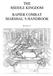 THE MIDDLE KINGDOM RAPIER COMBAT MARSHAL S HANDBOOK. Revision 2.5