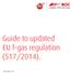 Guide to updated EU f-gas regulation (517/2014).