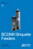 BCDMH Briquette Feeders AQUARIUS USER MANUAL. May 2010 Version 1.0. Models for BCD12 BCD25 BCD100 WATER QUALITY CONTROL