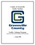 County of Greenville South Carolina. Traffic Calming Program Neighborhood Traffic Education Program and Speed Hump Program