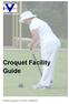 Croquet Victoria. Croquet Facility Guide