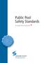 Public Pool Safety Standards. For Canadian Public Swimming Pools