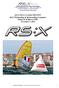 2014 RS:X CLASS REPORT ISAF Windsurfing & Kiteboarding Committee Palma de Mallorca (ESP) November 3, 2014