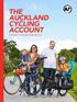 THE AUCKLAND CYCLING ACCOUNT A SNAPSHOT OF CYCLING IN AUCKLAND 2017