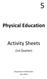 Physical Education. Activity Sheets