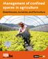 Management of confined spaces in agriculture. Greenhouses, nurseries, and floriculture