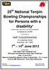 25 th National Tenpin Bowling Championships for Persons with a disability*