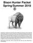 Bison Hunter Packet Spring/Summer 2018