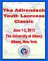 Sincerely, William Dollard, President Adirondack Chapter of US Lacrosse