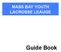 MASS BAY YOUTH LACROSSE LEAUGE. Guide Book