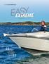 Boat review Extreme 500 Sport Fisher. easy. extreme Words and photos by Lawrence Schäffler