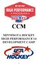 CCM MINNESOTA HOCKEY HIGH PERFORMANCE 14 DEVELOPMENT CAMP