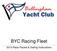 BYC Racing Fleet Race Packet & Sailing Instructions