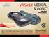 MEDICAL & VIONIC EXCLUSIVE HELP RESTORE NATURAL FOOT FUNCTION WITH VASYLI ORTHOTICS & VIONIC FOOTWEAR. Patterson Medical