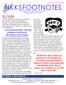 Volume 3 Issue 2 Spring 2009 NKKSFOOTNOTES. a publication of Nam s Korean Karate School/Martial Arts Center. I know I do!
