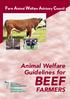 Animal Welfare Guidelines for BEEF. Farm Animal Welfare Advisory Council FARMERS