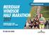 MERIDIAN WINDSOR HALF MARATHON 2017 WINDSOR GREAT PARK 24TH SEPTEMBER AM RUNNERS INFORMATION PACK
