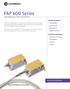 FAP 600 Series. High-Brightness Fiber-Coupled Bars. Superior Reliability & Performance. FAP 600 Series Features: High reliability