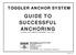GUIDE TO SUCCESSFUL ANCHORING