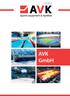 Content. Welcome letter Locations of our projects AVK GmbH at a glance Our services Supplied equipment. Contacts...