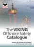 EDITION 1 / The VIKING Offshore Safety Catalogue. VIKING LIFE-SAVING EQUIPMENT - Protecting people and business