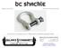 BC Shackle. Made in the China. Alloy Steel Anchor Shackle. Instructions for handling and use - Please read in full before using this device