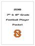7 th & 8 th Grade. Football Player. Packet