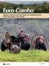 Euro Combo MIXED-GAME SHOTGUN/RIFLE COMBINATIONS GIVE HUNTERS THE EDGE. By KEVIN E. STEELE CZ-USA.COM