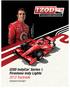 2011 IZOD IndyCar Series Champion. Target Chip Ganassi Racing DARIO FRANCHITTI. IZOD IndyCar Series & Firestone Indy Lights 2012 Trackside