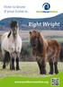 How to know if your horse is......the Right Weight.