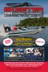 CATCH THE OVERALL BIG BASS AND WIN. A Skeeter FX20 with a YAMAHA SHO 250 CATCH THE BIGGEST UNDER THE SLOT AND WIN. A Yamaha Viking Side-By-Side