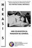 H E K A S I ANG EDUKASYON SA PANAHON NG ESPAÑOL SELF-INSTRUCTIONAL MATERIALS. Distance Education for Elementary Schools