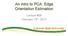 An intro to PCA: Edge Orientation Estimation. Lecture #09 February 15 th, 2013