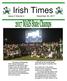 Irish Times. Issue 4 Volume 4 December 20, Quarterback Brice Johnson also dominated in the championship game, throwing for 173 yards, twice