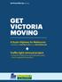 GET VICTORIA MOVING. A Super Highway for Melbourne. + Traffic light removal project